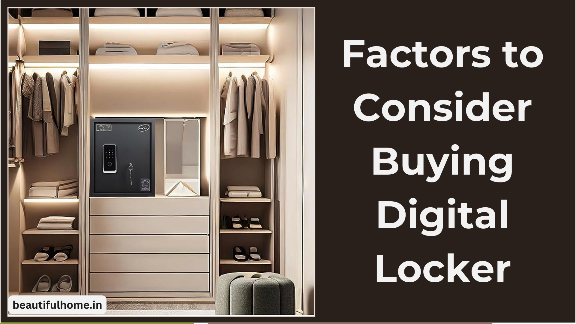 Factors to Consider Buying Digital Locker: A Buying Guide