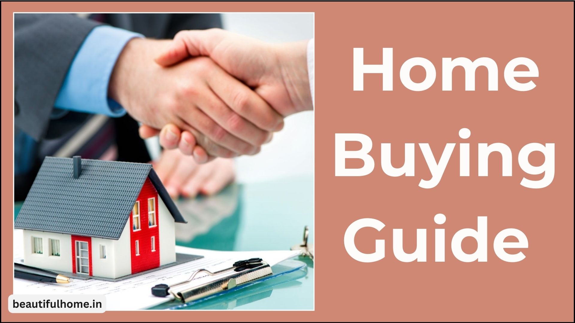 Tips to Consider When Buying a Home: Home Buying Guide You Should Know – Beautiful Homes