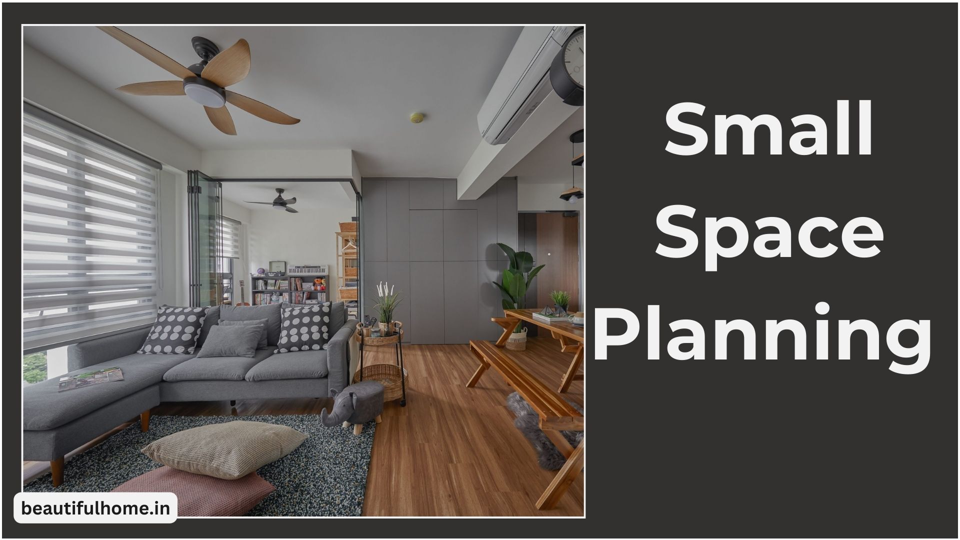 Small Space Planning, Big Impact: The Ultimate Guide to Space Planning Your Home