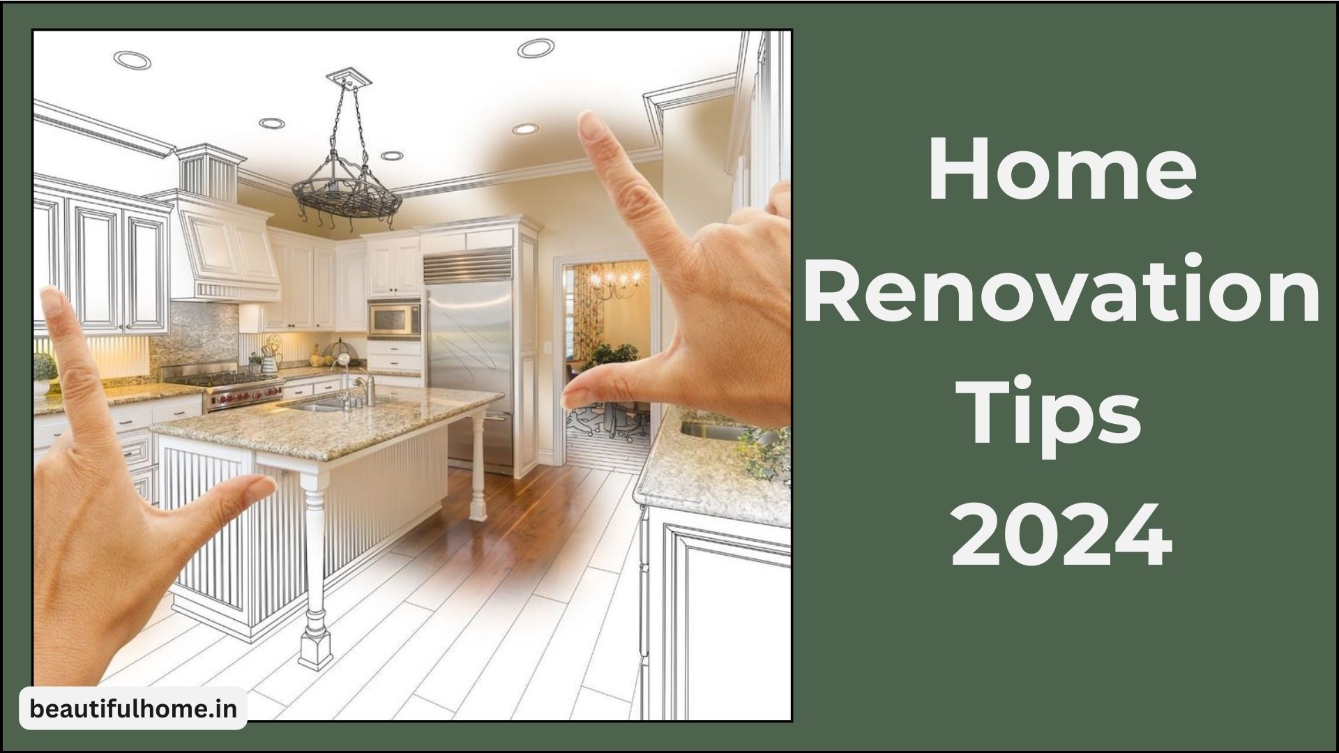 Home Renovation Tips 2024 by Beautiful Homes: 5 Must-Have Trends to Try